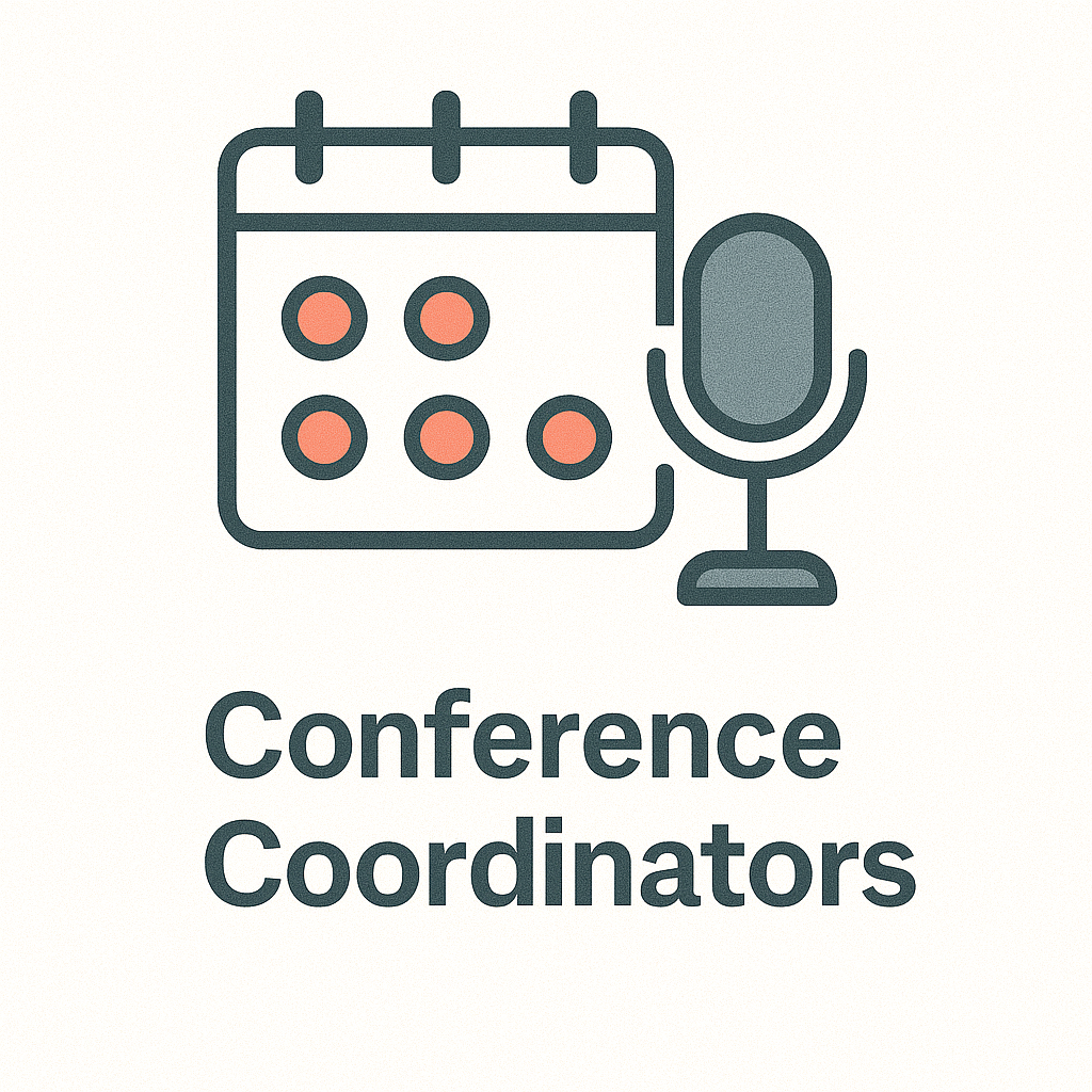 Conference Coordinators & Event Planners